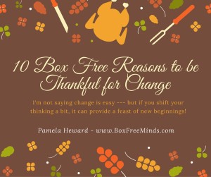 10 Reasons to be Thankful for Change